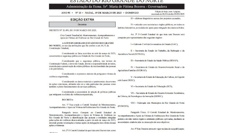 Governo do RN cria comitê de monitoramento e apoio às vítimas de ações criminosas