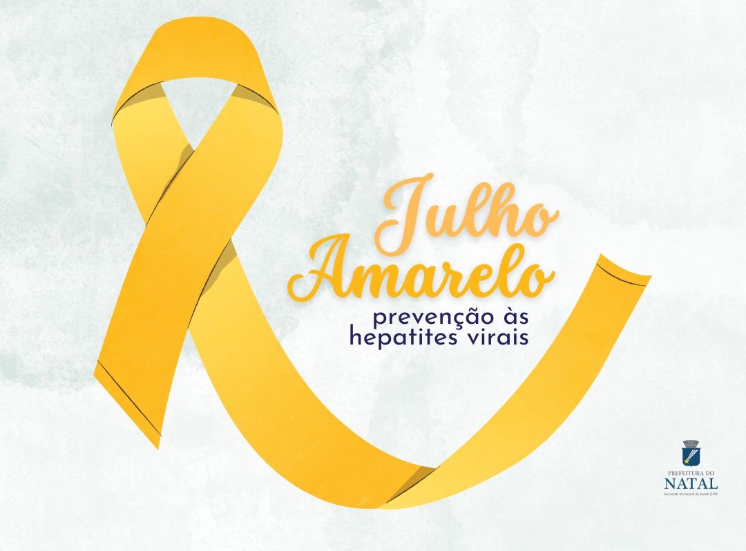 Campanha Julho Amarelo Reforça A Importância Do Combate às Hepatites ...