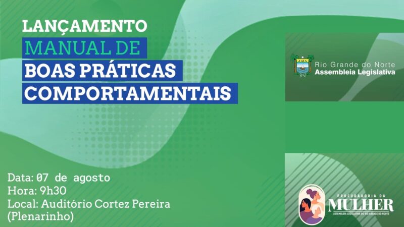 Manual da ALRN incentiva boas práticas e combate ao assédio e discriminação